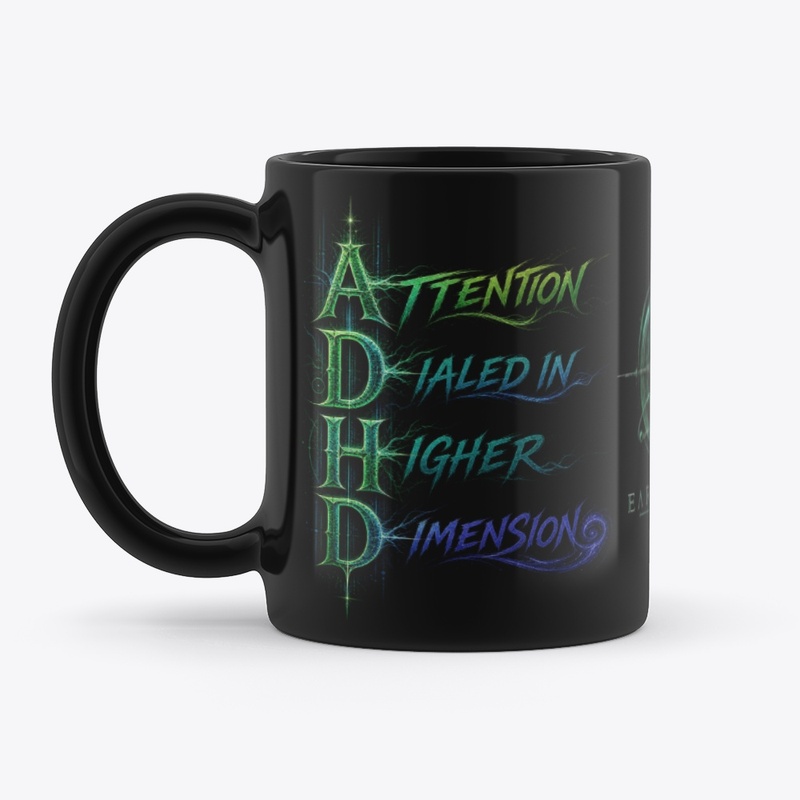 ADHD Higher Dimension Mug